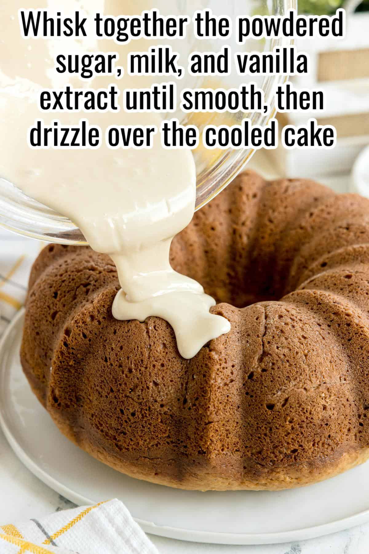 A close-up of icing being poured from a bowl onto a cooled Bundt cake, with text instructions for making the icing visible at the top.