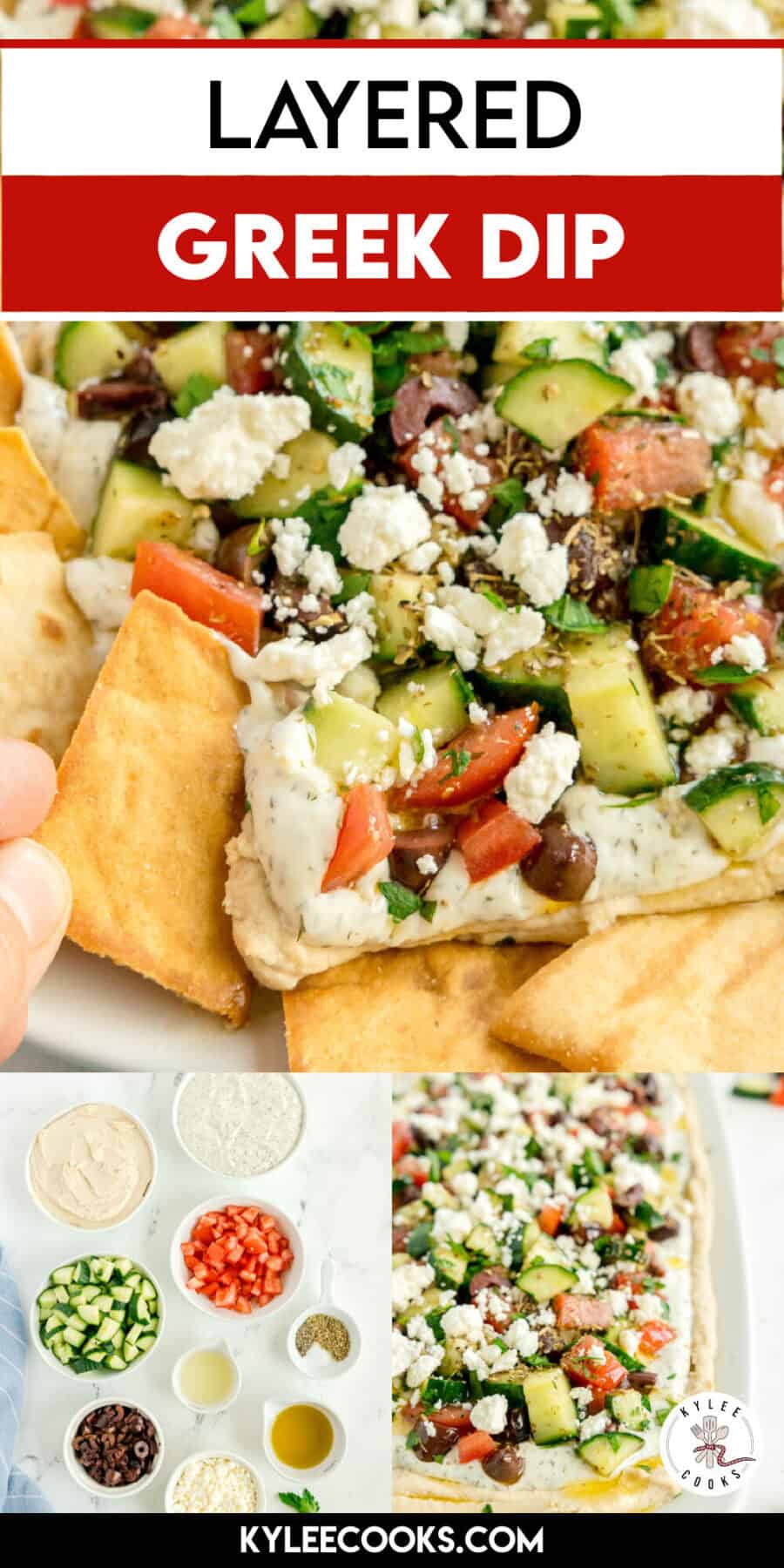 Layered Greek dip topped with tomatoes, cucumber, olives, parsley, and feta, served with pita chips. Includes an overhead shot of prepared ingredients and the finished dish on a platter.