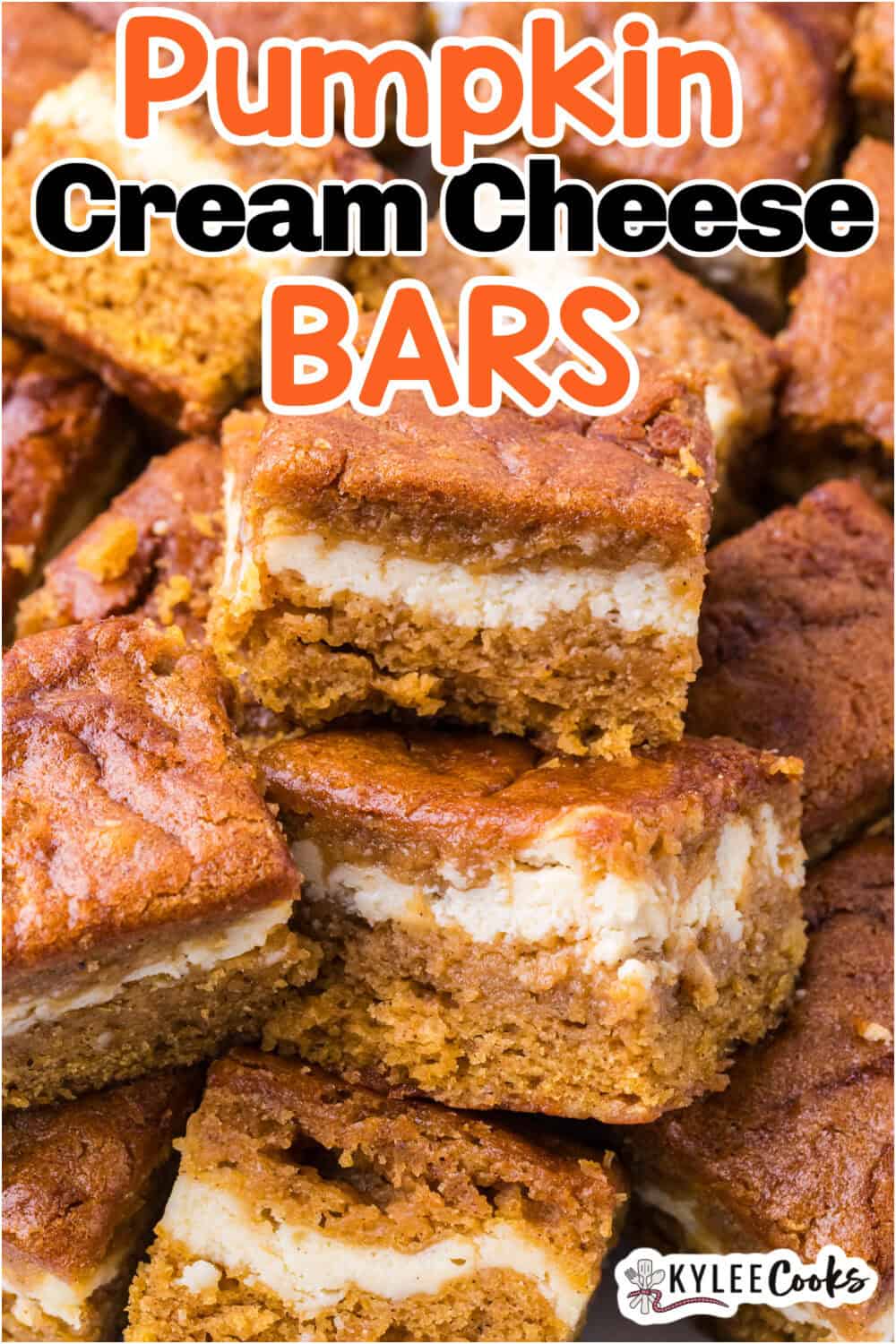 A stack of pumpkin cream cheese bars with the text “Pumpkin Cream Cheese BARS” overlaid on the image.